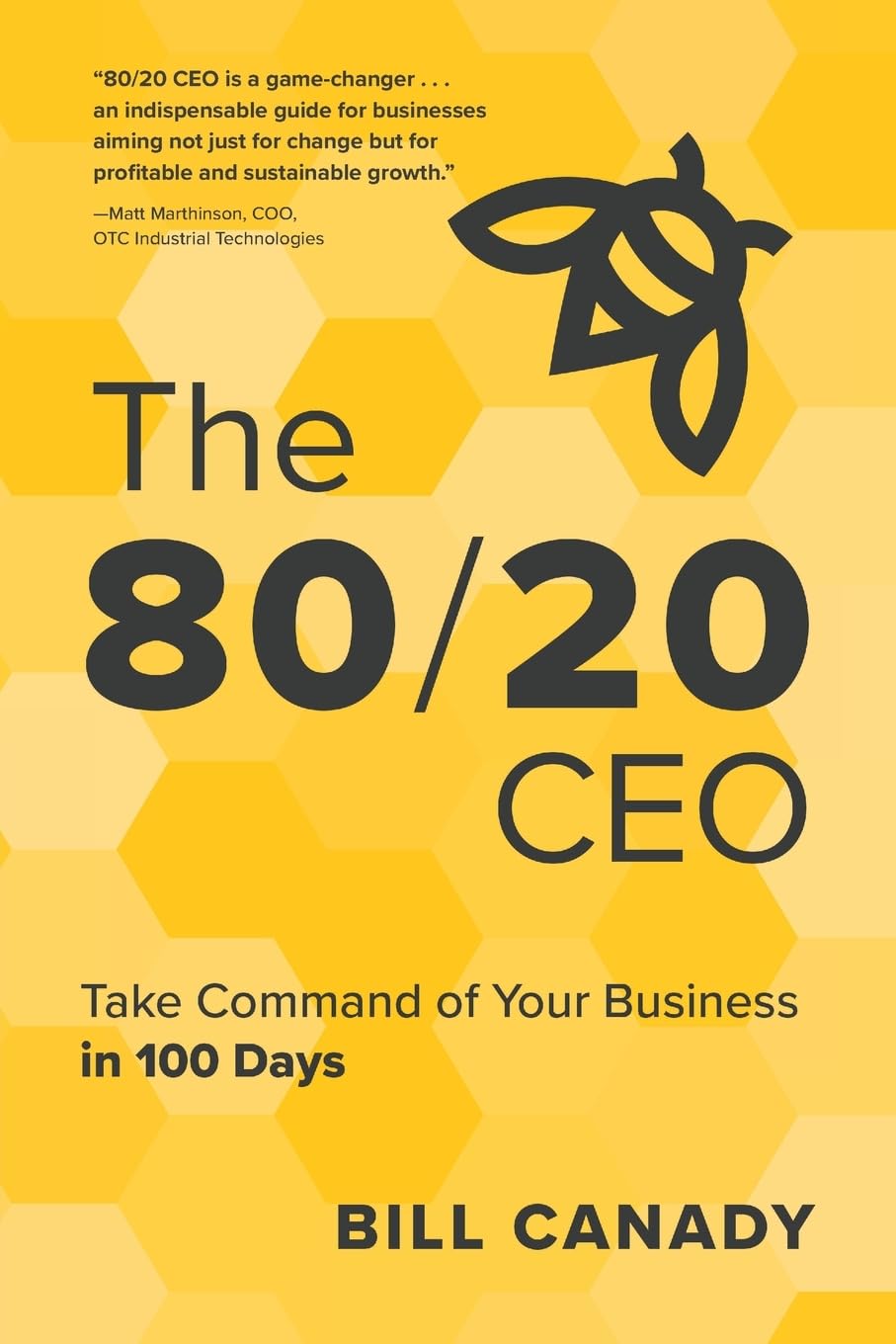 The 80n20 CEO The 80/20 CEO: Take Command of Your Business in 100 Days Paperback – February 27, 2024 - Image 1